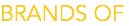 BRANDS OF